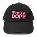 Pretty Dope Embroidered Cap — Black